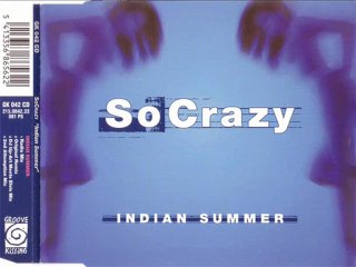 SO CRAZY - Indian summer (original remix)