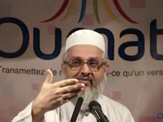 4. Oumati - Etre ambassadeur de sa foi - Conférence Cheikh Mohammed Patel