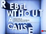 Spektre & Christian Cambas - Rebel Without A Cause (Uto Karem Groove Mix) [Incorrect Music]