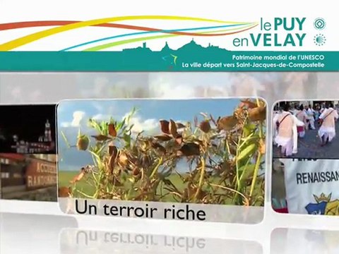 Le Puy-en-velay, Ville départ vers Saint Jacques-de-Compostelle