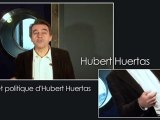 Le billet politique d'Hubert Huertas