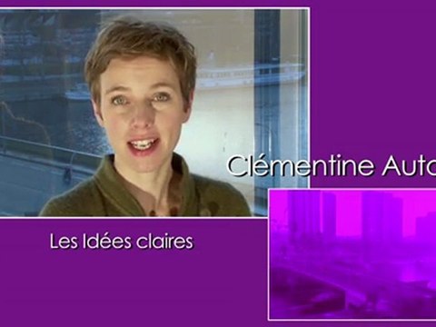 Les Idées claires - Clémentine Autain