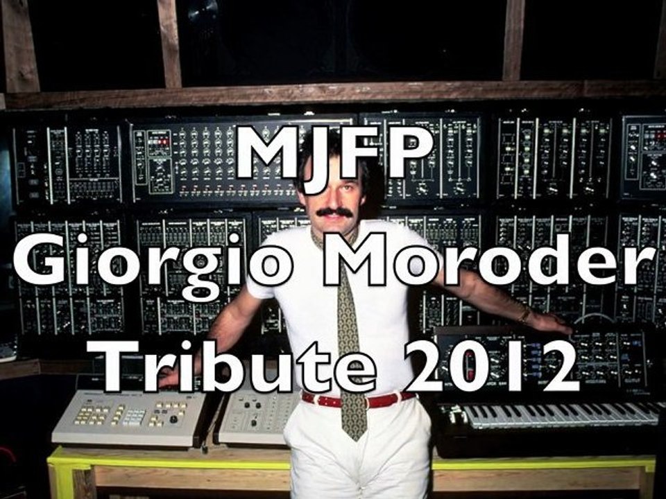 Gorgio moroder tribute