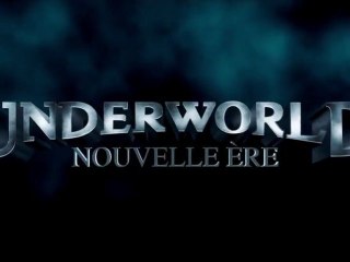 Underworld Nouvelle Ere - Trailer (VF)