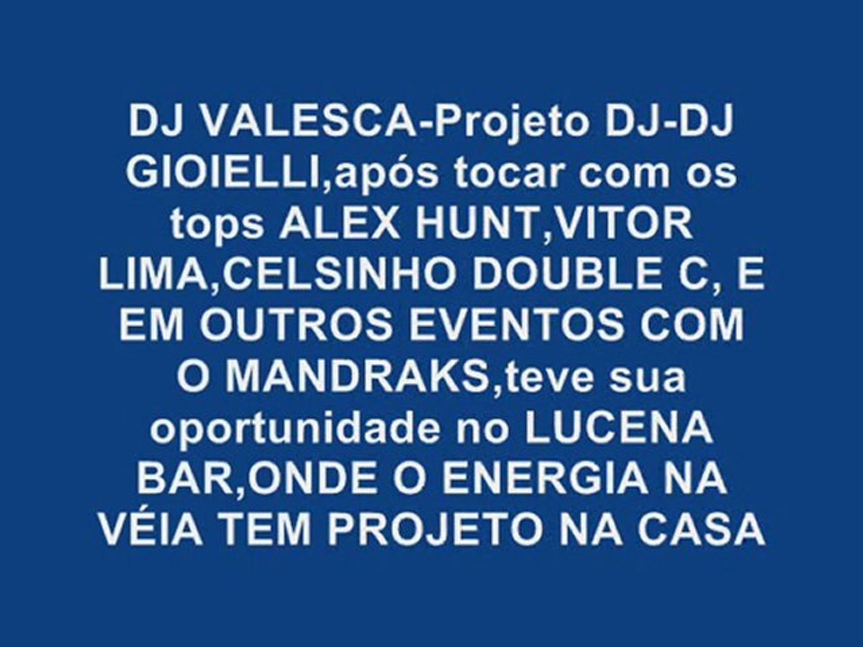 cursos:DJ GIOIELLI-Não devo nada a CENA DJ, e sim a Você que Aposta no MEU TRABALHO