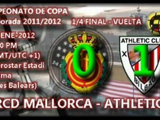 1/4 Copa (vuelta): RCD Mallorca 0 - Athletic 1 (25/01/12)