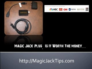 Magic Jack Plus The Evolution| Tips for the magicJack