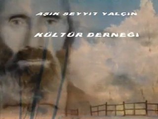 Müderris Mehmet Efendi-Kor yanı Gitti-Şiir Aşık Seyyit Yalçın