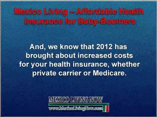 Mexico Living  and Baby-Boomers
