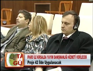 IPARD İLE KIRSALDA YAYIM DANIŞMANLIĞI HİZMETİ VERİLECEK 23.01.2012