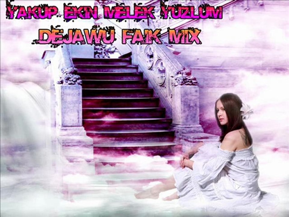 Yakup Ekin - Melek ( DeJaWu Faik  Radio Mix Edit)