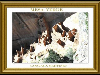 ©MESA VERDE POEME THOMAS ANDRE ©PHOTOS-PHOTOS -PEINTURES MARTINE ANCIAUX©