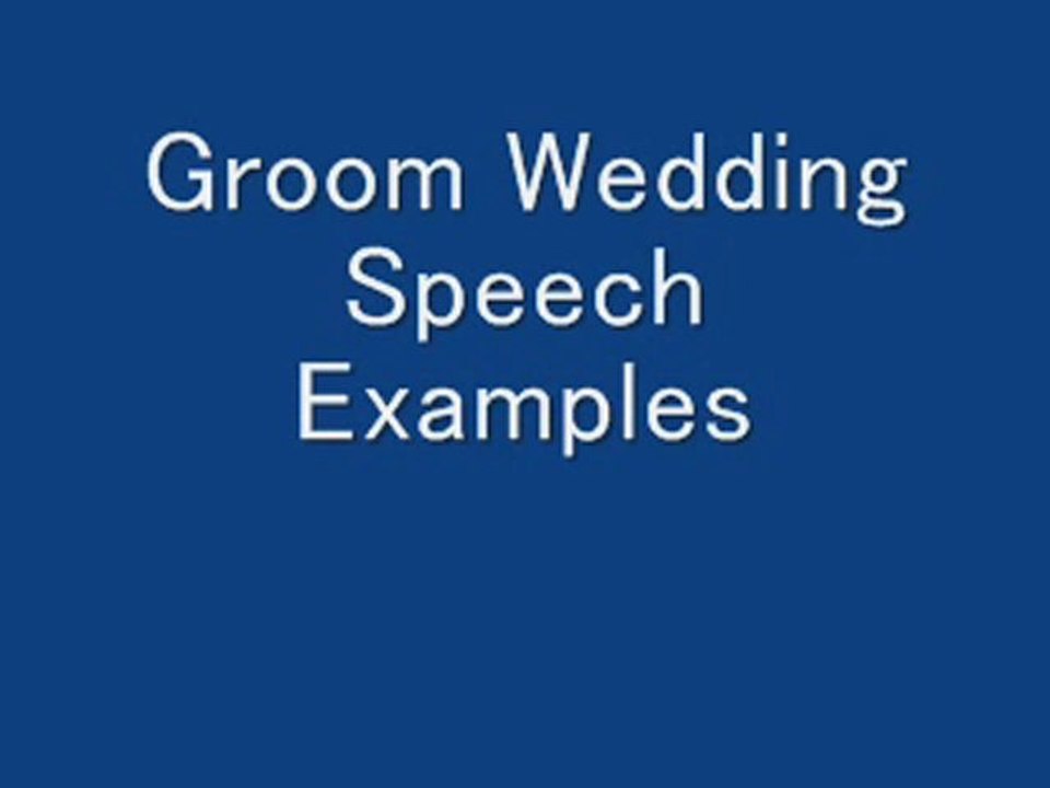 Speeches For Grooms