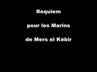 Requiem pour les Marins de Mers el Kébir