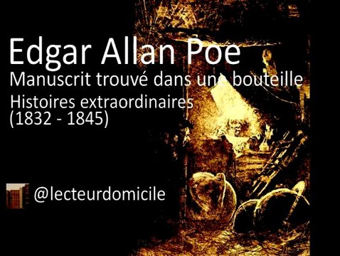 Edgar Allan Poe - Manuscrit trouvé dans une bouteille - Histoires extraordinaires
