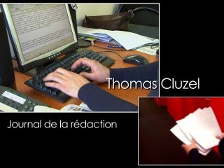 Journal de la rédaction -  Thomas Cluzel