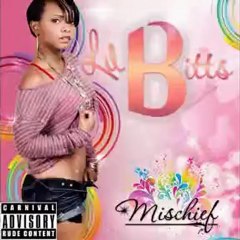Lil Bitts - Mischief (Soca)