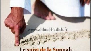 Le Suivi de la Sounna ! Cheikh 'Abdoullah Al-Boukhâri