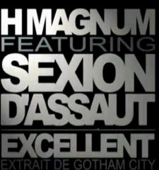 H-Magnum Feat. Sexion d'Assaut - Excellent (Music Officiel)