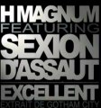 H-Magnum Feat. Sexion d'Assaut - Excellent (Music Officiel)