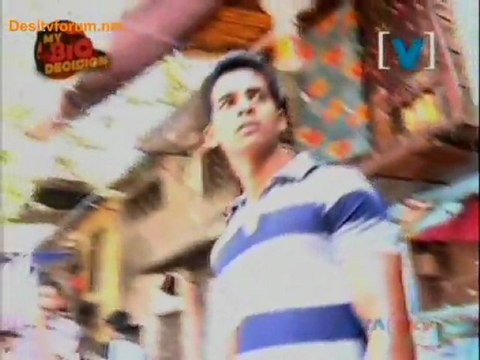 [V] My Big Decision - 4th February 2012 Video Watch Online - Pt1