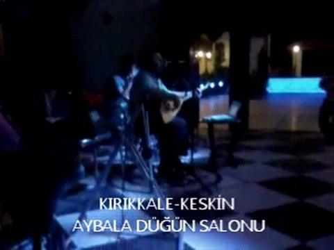 TANER OLGUN-AYDOST KIRIKKALE AYBALA DÜĞÜN SALONUNDA