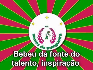 SÓCIOS DA MANGUEIRA- SAMBA DE ENREDO 2012