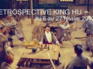 5 films de King Hu - Présentation par Charles Tesson