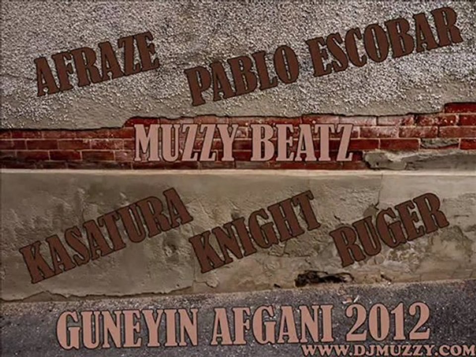 Muzzy Beatz - Güneyin Afganı 2012