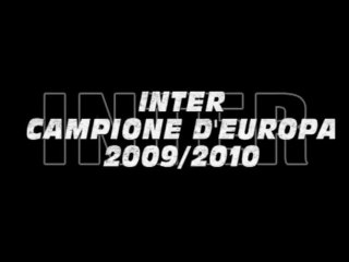 TRIBUTO_La cavalcata,INTER Campioni D'europa,tutti i gol e festeggiamenti 22_05_2010 ROAD TO MADRID