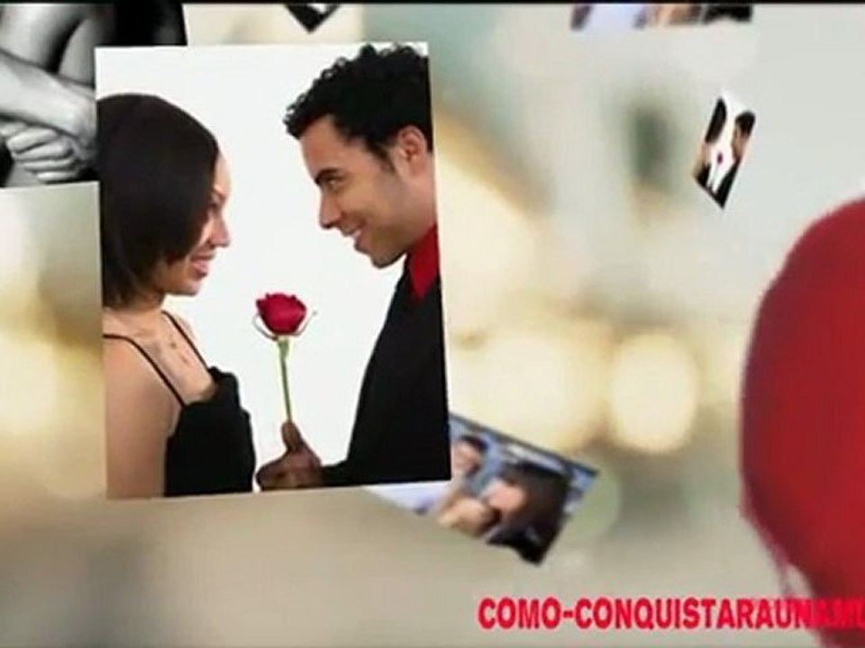 Como Conquistar a una Mujer