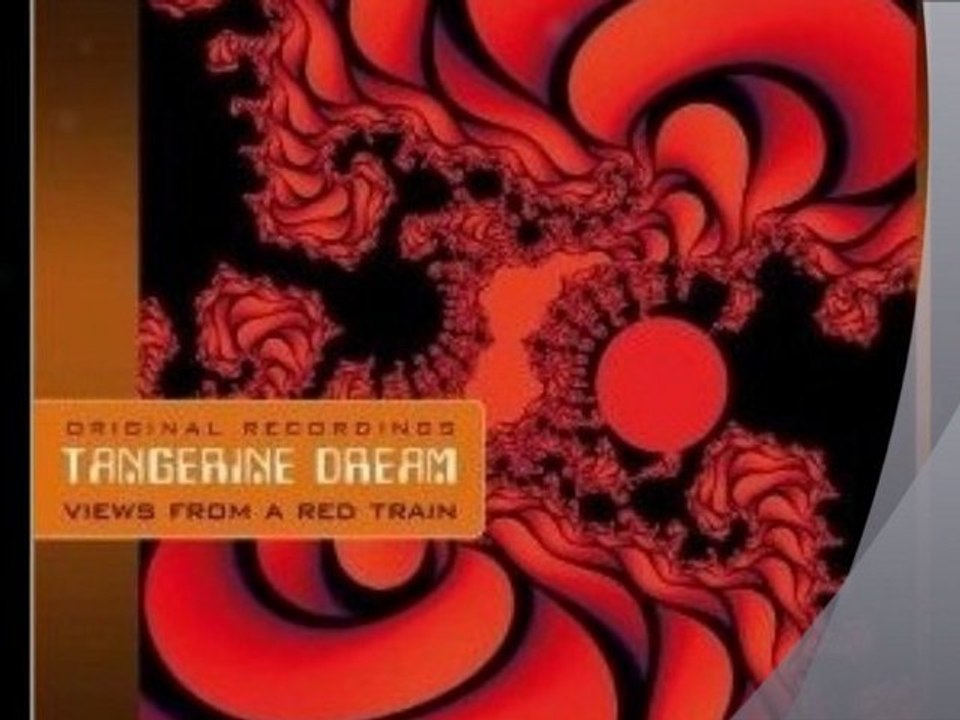 Tangerine Dream. Views From a Red Train. Leviathan.