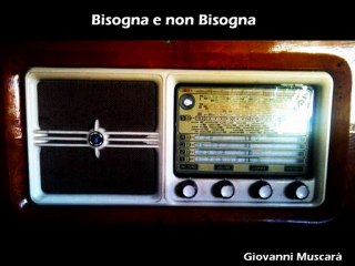 bisogna e non bisogna