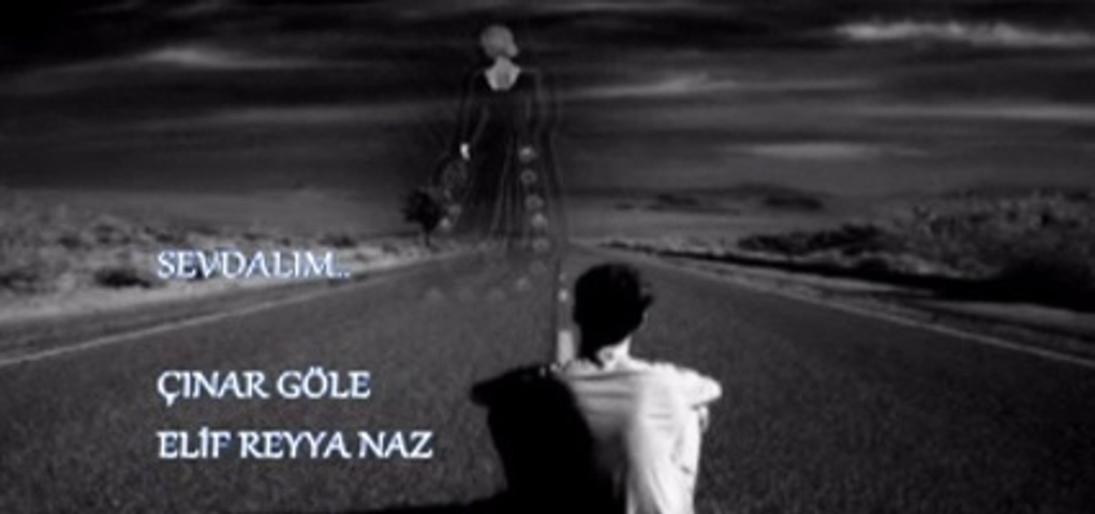ELİF REYYA NAZ-ÇINAR GÖLE     SEVDALIM