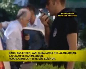 DOĞU PERİNÇEK'TEN  MAHKEME HEYETİNE.