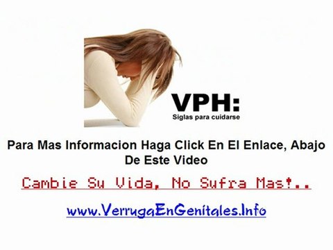Curar el vph y Verrugas En Los Genitales