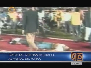 Otras tragedias que enlutaron al fútbol