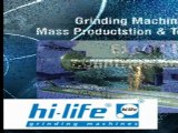 HI-LIFE MACHINE TOOLS LIMITED : Manufacturer of centerless, internal grinding machine,