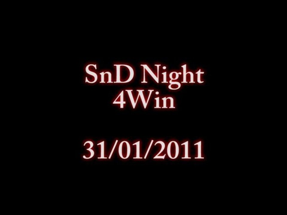 SnD Night 31.01.11 4Win