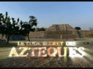 Atlantis: le code secret des aztèques