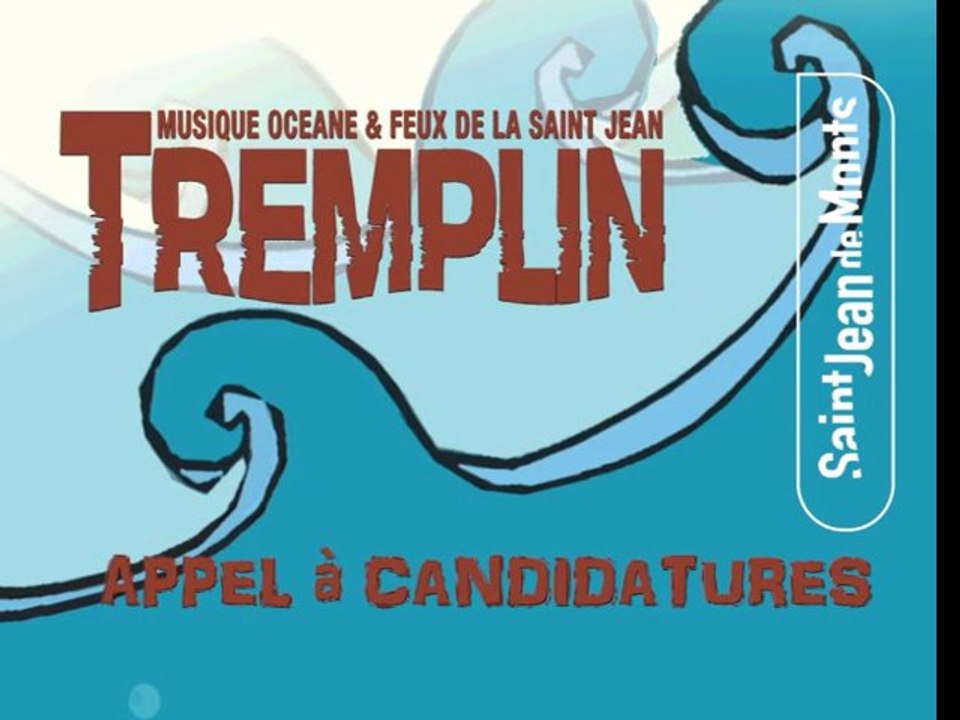 Tremplin Musique Océane & Feux de la Saint Jean 2012 - Appel à candidatures !