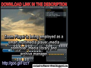 Download Zoom Player v8.10 Full with working CRACK