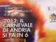Carnevale di Andria 2012: il video della conferenza stampa di presentazione
