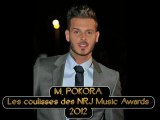 M.POKORA @ Les coulisses des NRJ MUSIC AWARDS 2012 @ Dom