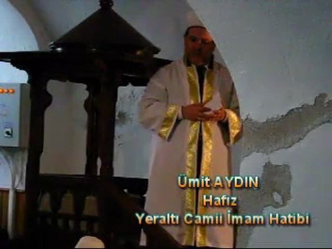Cuma Hutbesi - Ümit Aydın / Yeraltı Camii İmam Hatibi