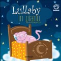 Lullaby In Piano Music for Babies to Sleep Instrumental
