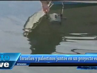 Israel y la Autoridad Palestina juntos en un proyecto ecológico