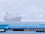 Israel destinará la mayoría de su flota a preservar equipos de perforación gasíferos