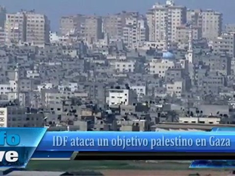Las Fuerzas de Defensa Israelíes atacan un objetivo palestino en Gaza