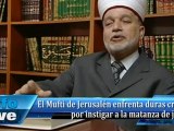 El Mufti de Jerusalén enfrenta duras críticas por instigar a la matanza de judíos